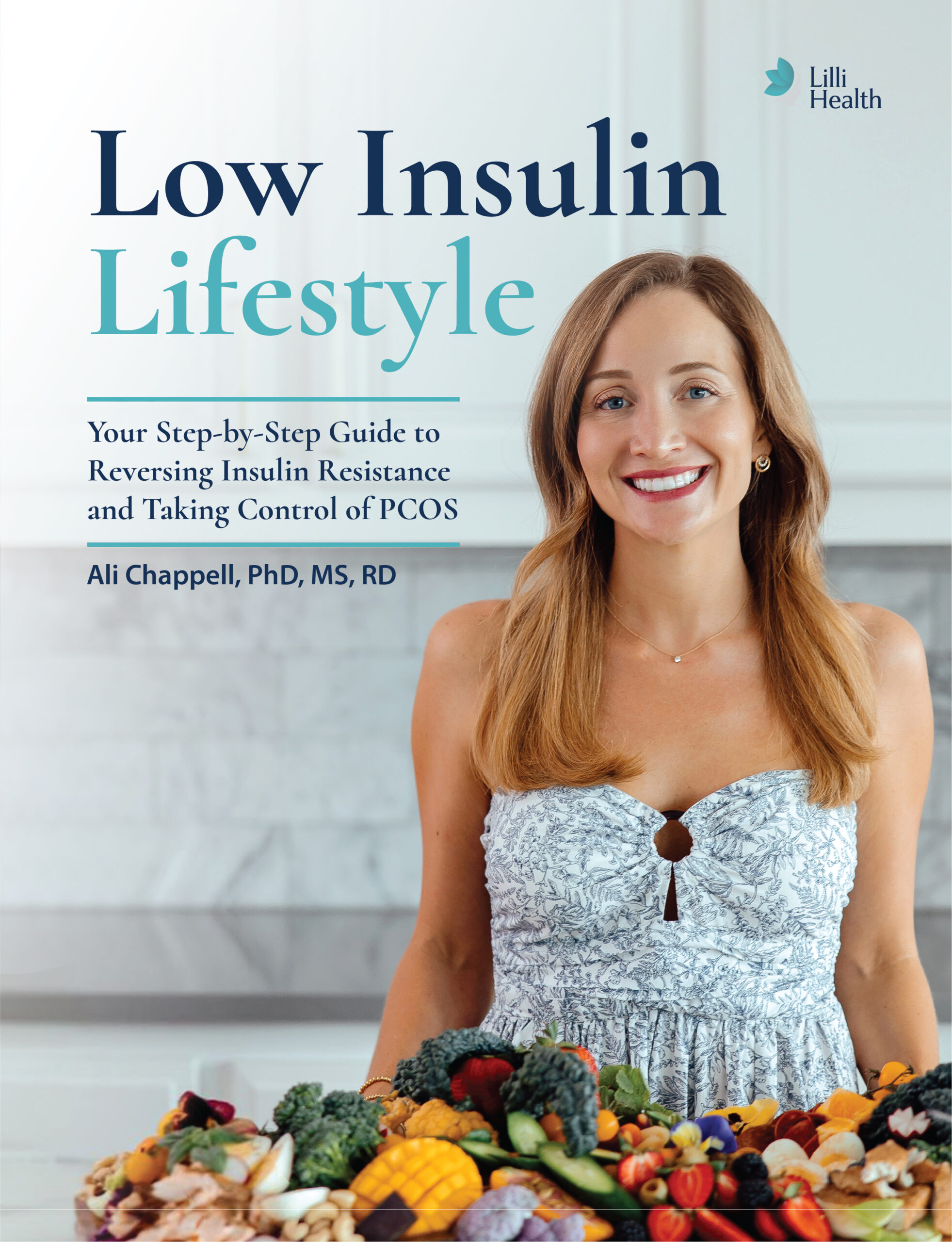 Low Insulin Lifestyle Guidebook